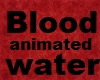 DJ Animated blood water