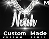 Custom Noah Chain