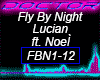 Fly By Night, Lucian