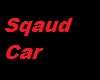 Sqaud Car + Action