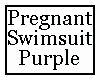 Pregnant Swimsuit Purple