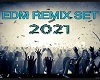 EDM REMIX SET ( part 1 )