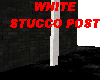 WHITE STUCCO POST