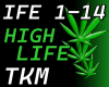 High Life - TKM