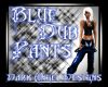 Blue Shiny Dub Pants