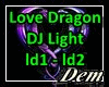 !D! Love Dragon DJ Light