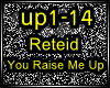 ☠Reteid-YouRaise Me Up