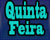 Quinta Feira - CBJR