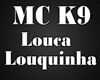 Mix - Louca louquinha