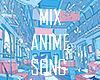 × MP3-Mix Anime