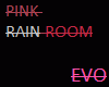 Pink Rain Room