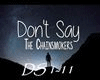 Don't Say