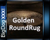[BD]GoldenRoundRug