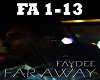 Far Away _ FayDee