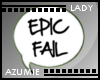 [LA]Epic Fail HeadSign