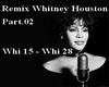 Remix Whitney Part.02