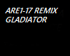 REMIX GLAIATOR ARE1-17