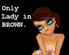 [KK] Only Lady [Brown]