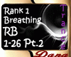 Rank 1 - Breathe Pt.2