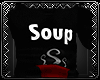 Soup / Long