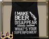 Make Beer Disappear Tank