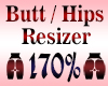 Butt Resizer Scaler 170%