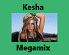 Kesha Megamix P1/3