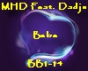 MHD Feat. Dadju  - Bebe