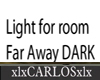 xlx Light fro far away D