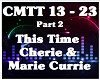 This TIme-Cherie & Marie