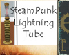 SteamPunk Lightning Tube