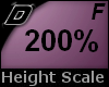 D► Scal Height*F*200%