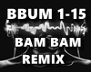 BAM BAM  REMIX