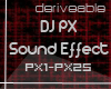DJ PX Sound Effect