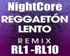 NightCore-ReggaetonLento