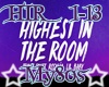 Highest in the room