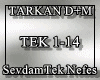 TarkanTek Nefes D+M