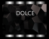 DOLCE ~ DOL 1 - 11