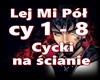 LejMiPol-Cycki na scia..