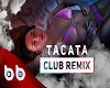 tacabro-tacata-burak-bal
