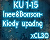 "Kiedy upadnę"
