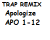 Trap Remix Apologize
