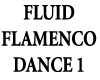 Fluid Flamenco Dance 1