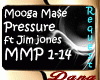 Mooga Ma$e - Pressure