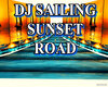 DJ SAILING SUNSET ROAD