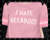 I Hate Weeaboos