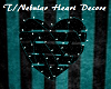 T/Nebular Heart Decore