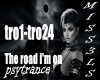 The road i'm on