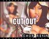 R! Nicki Minaj Cut Out
