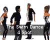 The Swim Dance 4 Spot